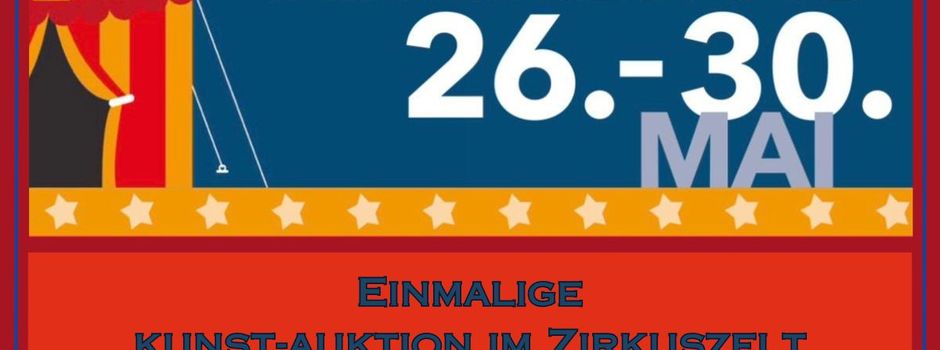 Auktion im Zirkuszelt!