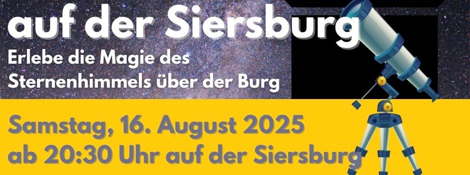 Sternschnuppen-Nacht auf der Siersburg