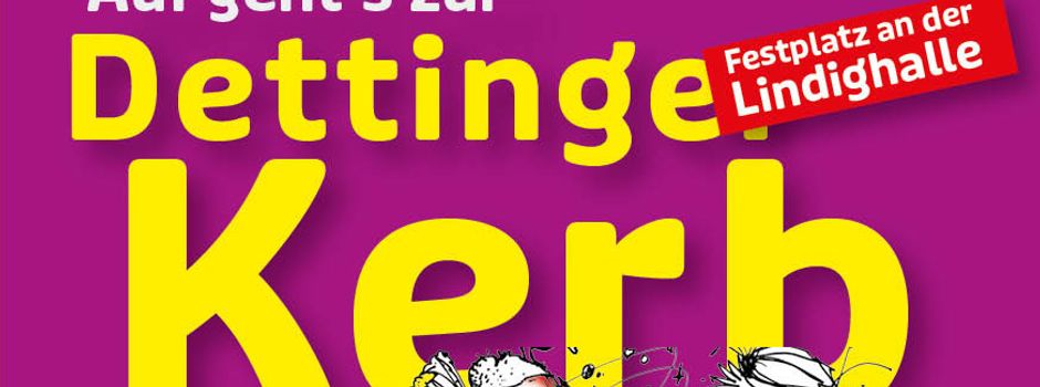 Auf geht’s zur Dettinger Kerb