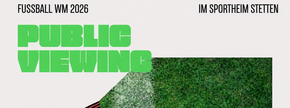 ⚽ Public Viewing zur Fußball-WM 2026 im Sportheim ⚽️