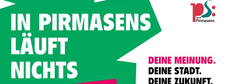 Leitbild: „In Pirmasens läuft nichts“
