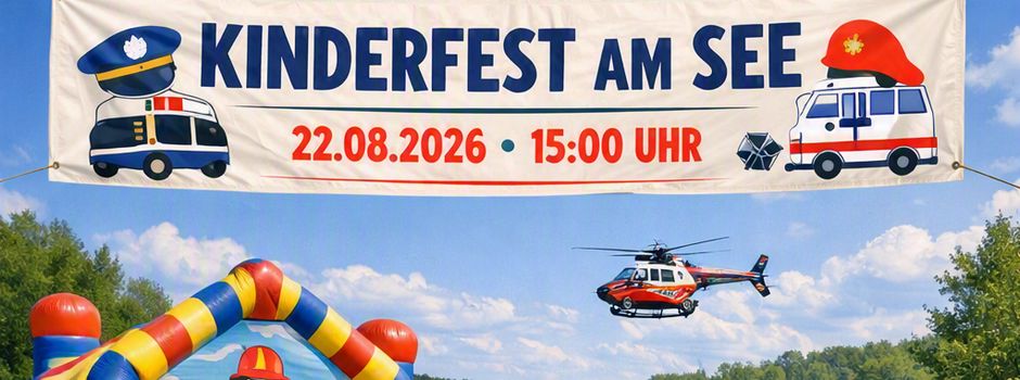 Kinderfest auf der Seewiese Belau: Spiel, Spaß und Blaulicht-Berufe
