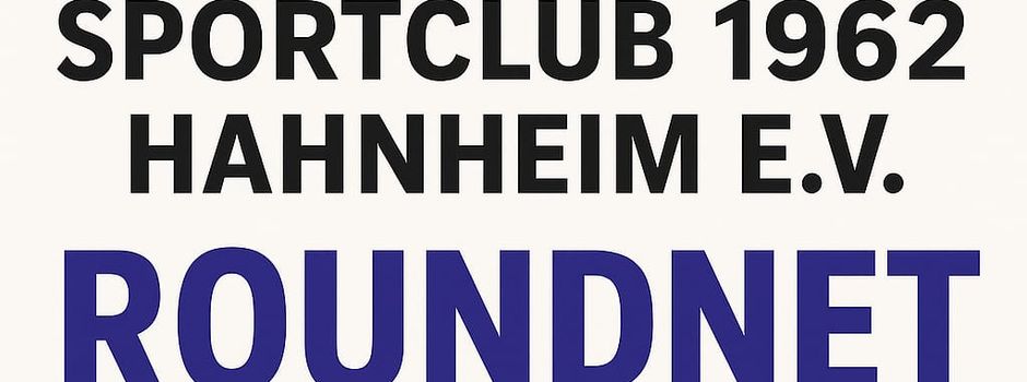 Roundnet beim SC Hahnheim – gelungener Auftakt!