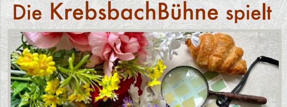 Die KrebsbachBühne spielt „Das wird schon“