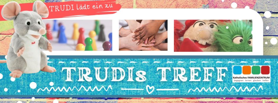 TRUDIs TREFF