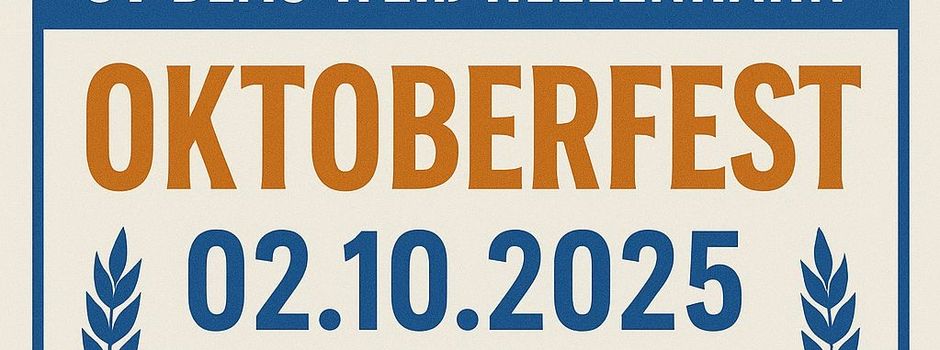 Oktoberfest am 2. Oktober in der Mehrzweckhalle