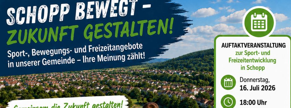 Startschuss für die Sport-, Bewegungs- und Freizeitentwicklung in Schopp