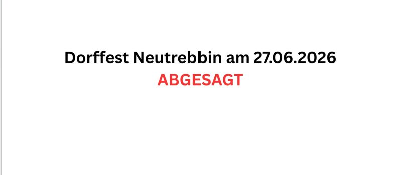 Dorffest Neutrebbin am 27.06.2026 ABGESAGT