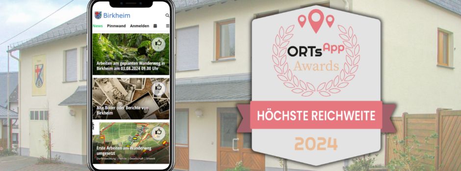Birkheimer Orts-App gewinnt Award in der Kategorie Höchste Reichweite
