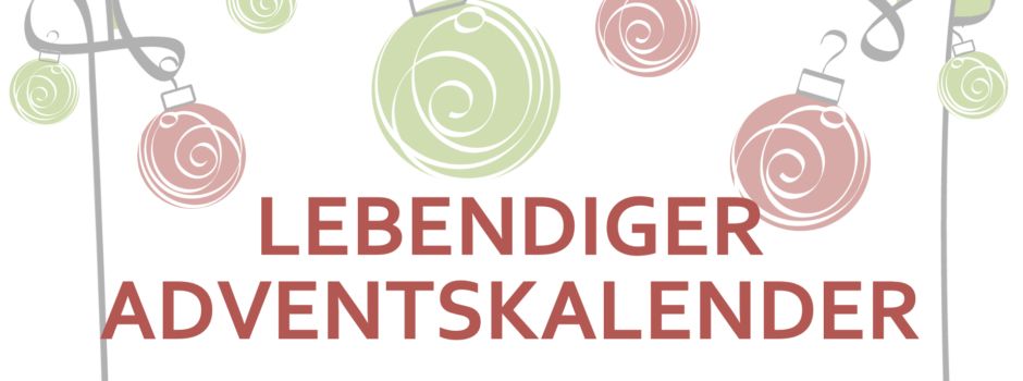 LEBENDIGER ADVENTSKALENDER IN  HEDENDORF