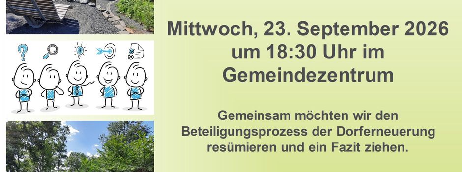 Einladung: Abschlussveranstaltung zur Fortschreibung des Dorferneuerungskonzepts