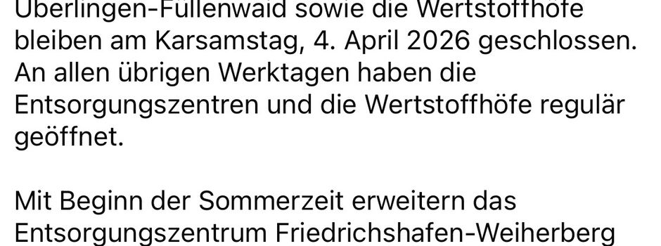 Am Karsamstag bleiben die Wertstoffhöfe und Entsorgungszentren geschlossen!