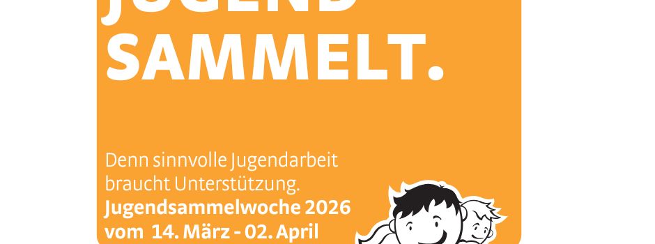Jugendsammelwoche 2026 
