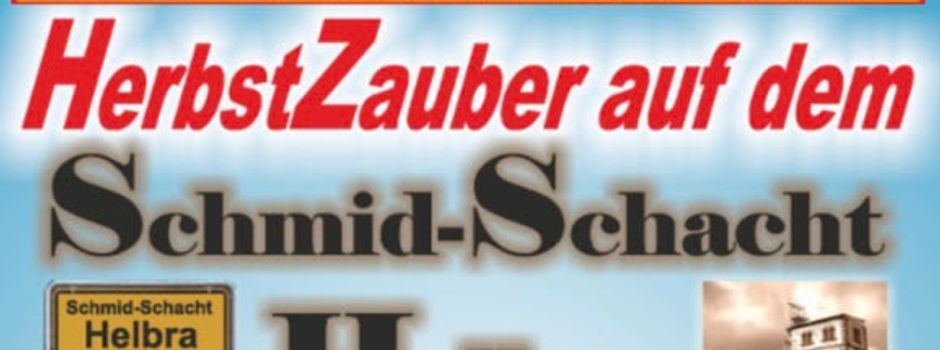 Herbstzauber auf dem Schmid-Schacht