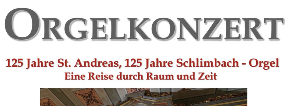 Orgelkonzert in St. Andreas am 25.10.2026