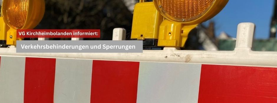 Verkehrseinschränkungen und Sperrungen