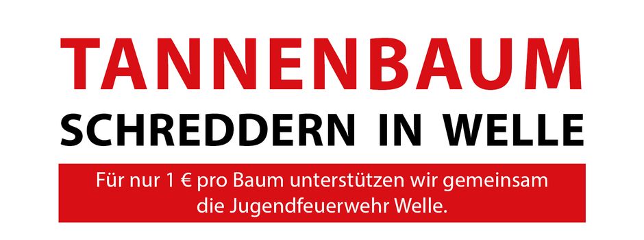 Morgiges Tannenbaumschreddern findet statt!