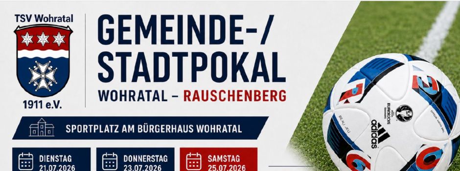 Stadt-Gemeindepokal Rauschenberg/Wohratal 