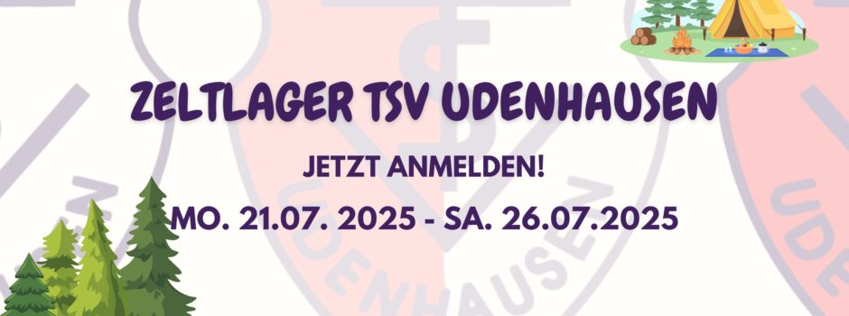 Anmeldung TSV Zeltlager 2025