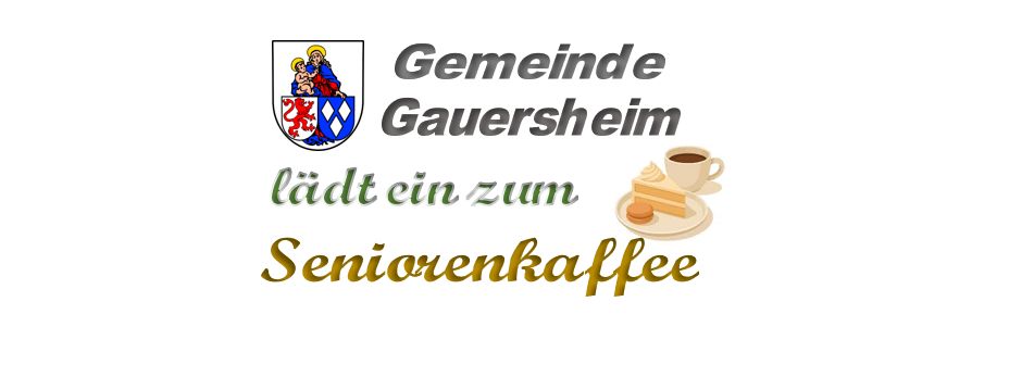 Gemeinde Gauersheim lädt ein