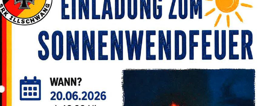 SRK Illschwang lädt am 20.06.2026 zum Sonnenwendfeuer ab 18:00 Uhr ein