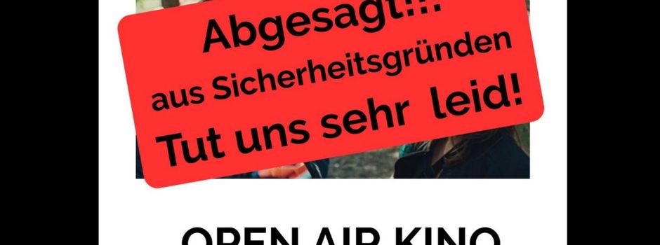Eilmeldung: Open-Air-Kino abgesagt!