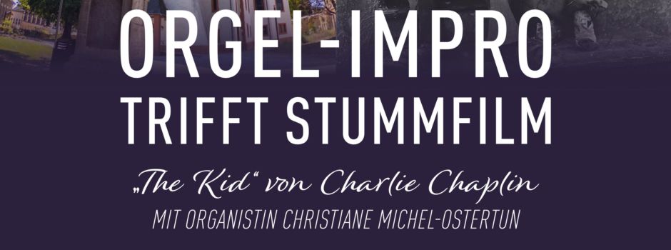 KulturSINN Rhein-Selz geht auf Zeitreise -  Stummfilmklassiker trifft auf Orgelklänge