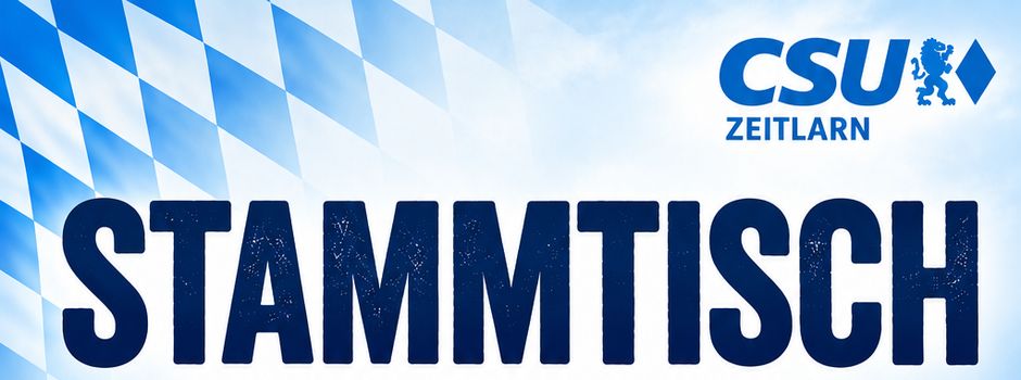 CSU Zeitlarn Stammtisch am 10.09.2026