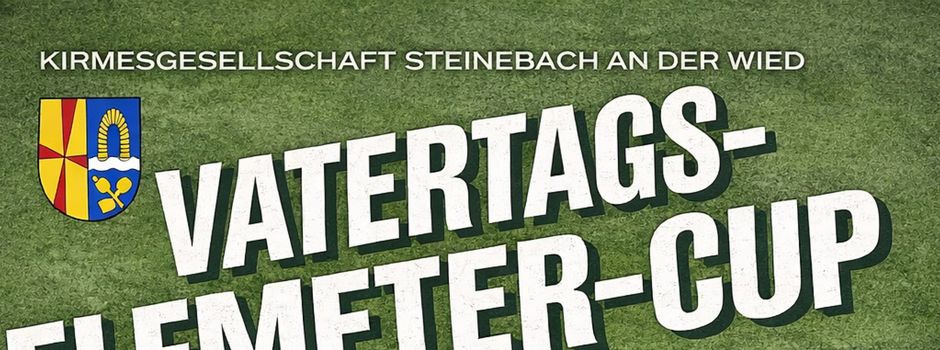 Vatertags-Elfmeter-Cup