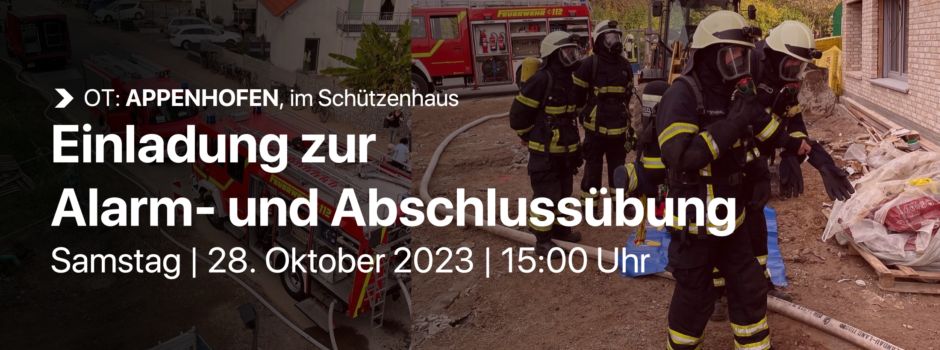 Feuerwehr Alarmübung in Appenhofen am Schützenhaus am 28.10.2023