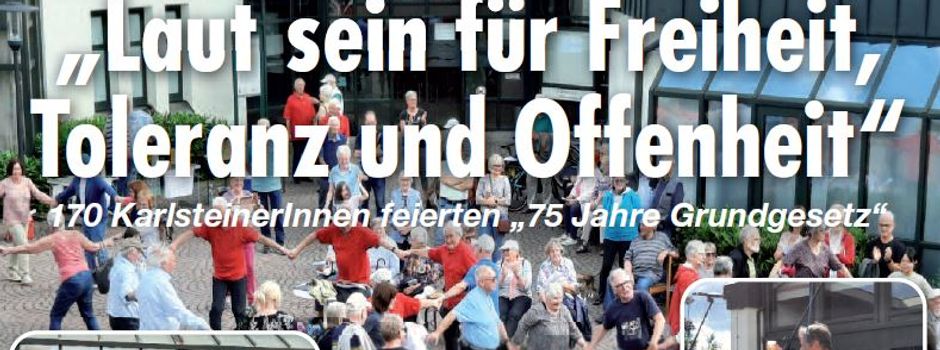 75 Jahre Grundgesetz - Geburtstagsfeier im Karlsteiner Rathausinnenhof