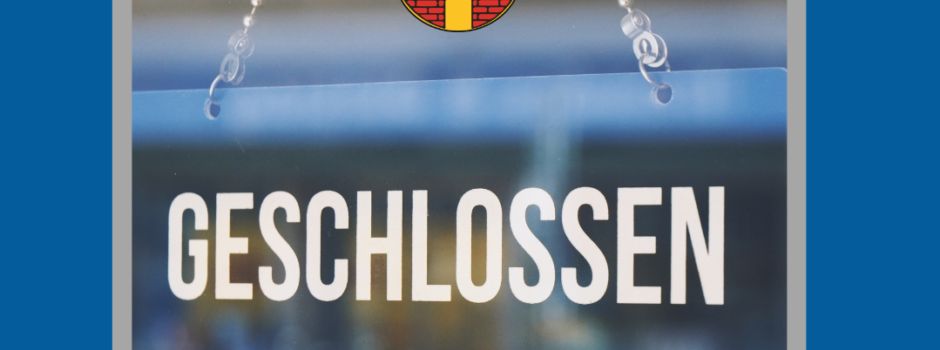 Rathaus am 28. Mai 2025 geschlossen