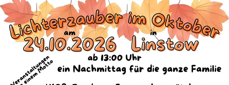 🍁 Lichterzauber in Linstow: Herbstmarkt & Laternenumzug für die ganze Familie