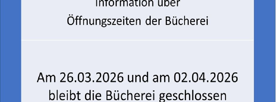 Bücherei Öffnungszeit