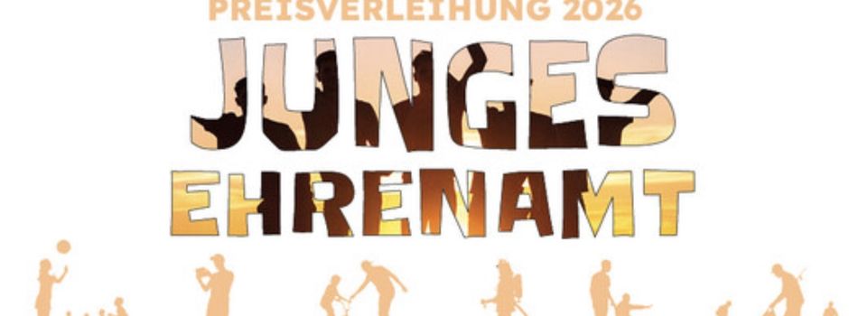 Preisverleihung Junges Ehrenamt - Junge Helden gesucht 🤗