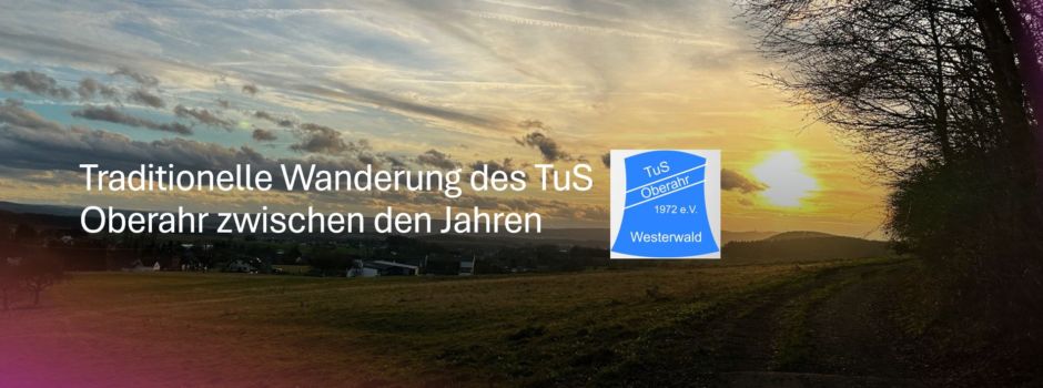 Einladung des TuS Oberahr zur Wanderung zwischen den Jahren