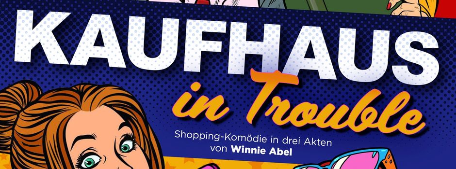 08.+09.05.2026: „Kaufhaus in Trouble“ - Vorstellung mit den Eulenspiegellaien