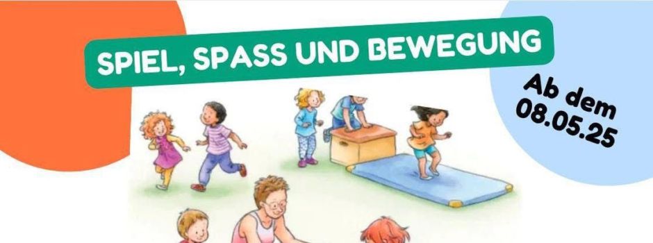 Neues Eltern-Kind-Turnen startet ab dem 08. Mai 2025 in Oberwiesen