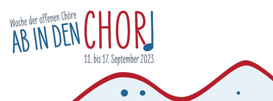 Woche der Chöre - wir machen mit! Ihr auch?