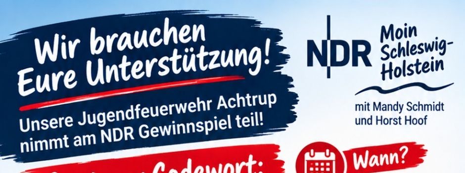 Jugendfeuerwehr Achtrup braucht Eure Stimme – NDR Gewinnspiel läuft!