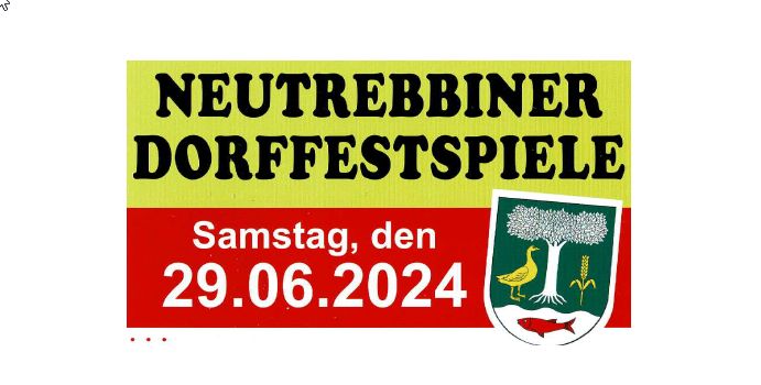 NEUTREBBINER DORFFESTSPIELE