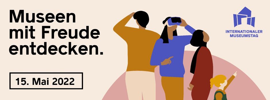 Puls!-Tipps: Internationaler Museumstag am 15. Mai