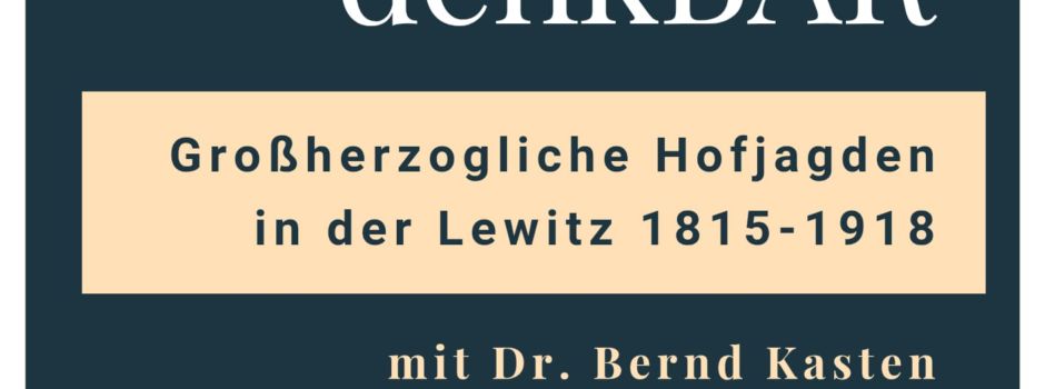 Grossherzögliche Hofjagden in der Lewitz