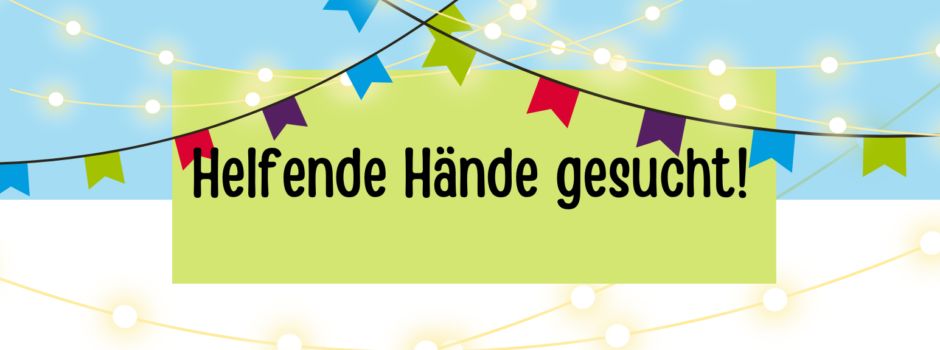 Vereine zur Unterstützung bei diesjährigen Veranstaltungen gesucht