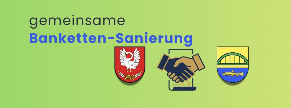 23.-25.März: Bankettensanierung zw. Zweedorf und Dalldorf