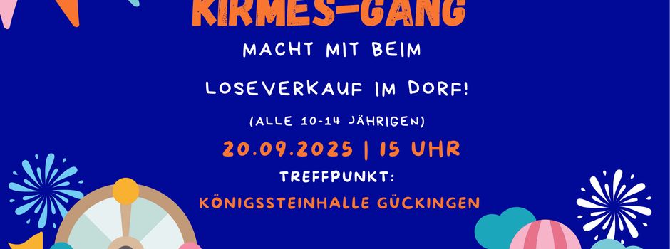 Aufruf Teilnahme Kirmes-Gang Loseverkauf