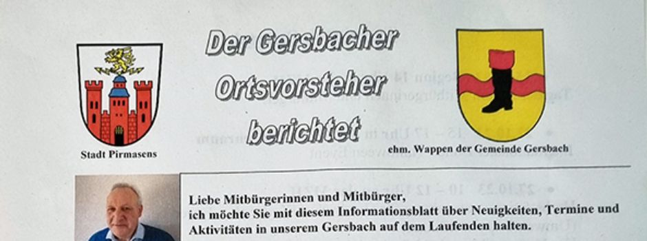 Der Ortsvorsteher berichtet