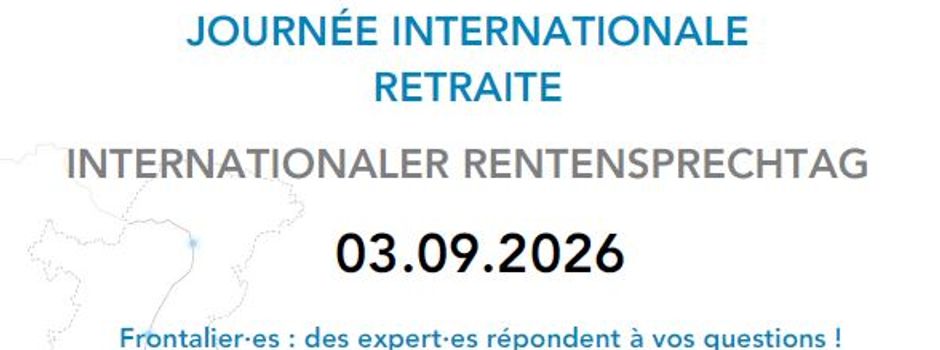 Internationaler Rentensprechtag mit der Carsat Alsace-Moselle und der Deutschen Rentenversicherung Rheinland-Pfalz