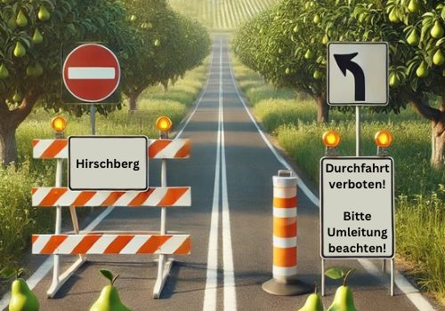 Durchfahrt Hirschberg weiterhin gesperrt