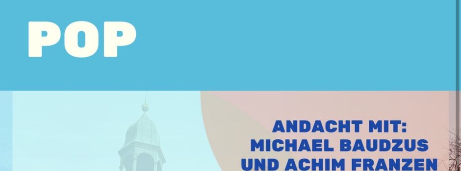 Achtung Änderung der Uhrzeit: Platt meets Pop